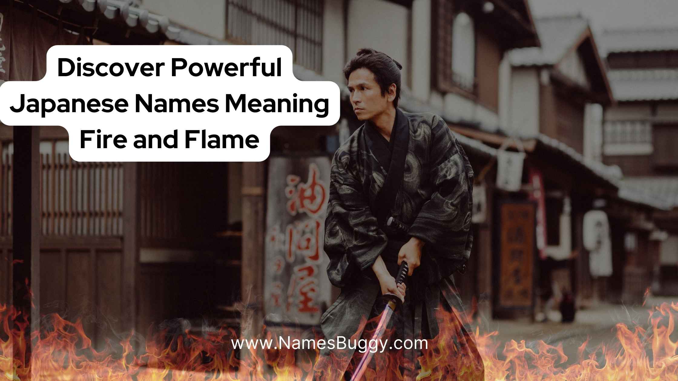 discover-powerful-japanese-names-meaning-fire-and-flame-names-buggy